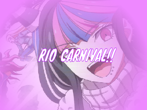 RIO CARNIVAL!!!//meme//ece!?!?