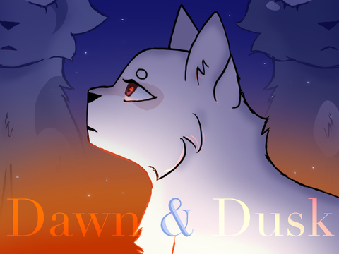 - Dawn and Dusk - A Warrior Cats Game - Path of a Medicine Cat Sequel - I’m speed