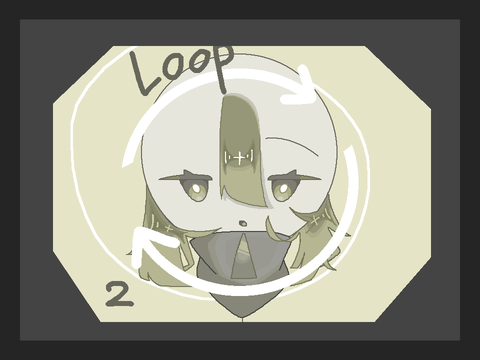 #くりかえす　LOOP2