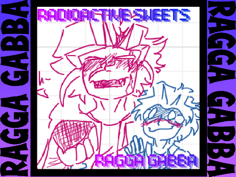 Radioactive Sweets | RAGGA GABBA | Single