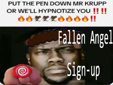 Fallen Angel || Official Sign-ups remix