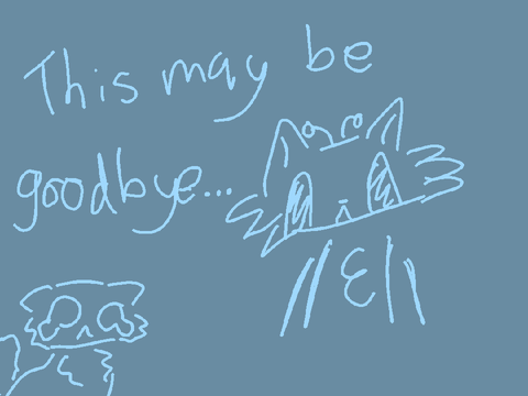 This may be goodbye
