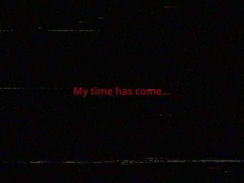 My time has come…