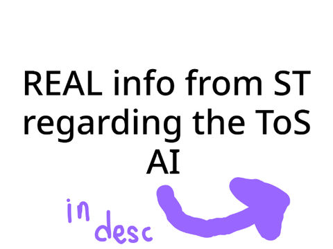 REAL info from ST about the ToS AI