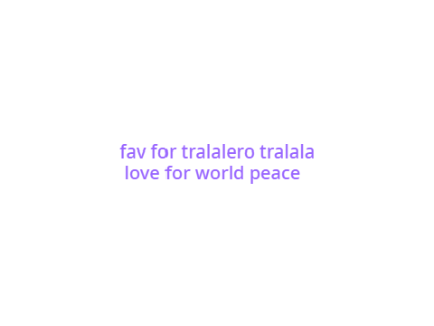 tralalero tralala or world peace