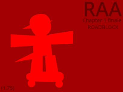 Roadblock [1.75] - Roblox admin adventure Chapter 1 finale