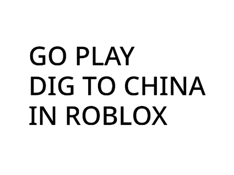 Play Dig to China