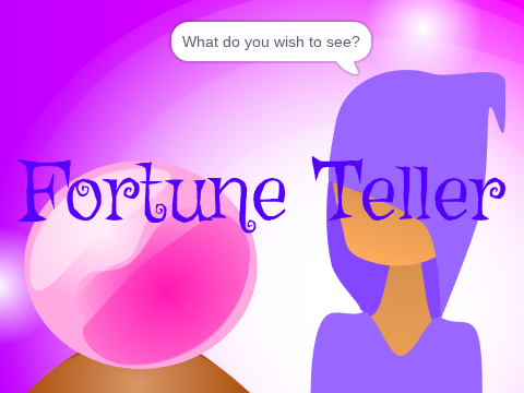 ~Fortune Teller~