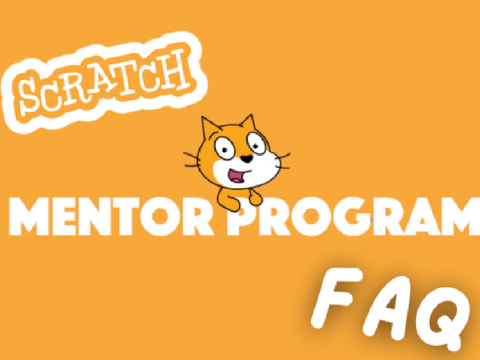 Scratch Mentor Program FAQ