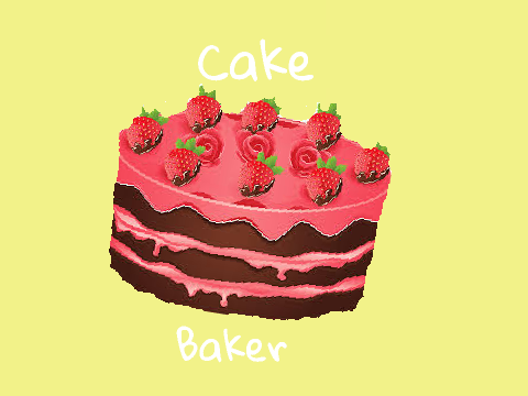 Cake Baker Beta - Remix and Finish (Not Complete)
