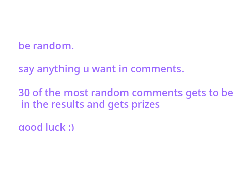 Comment Contest!