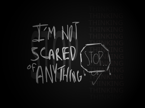 CWRAC C3: I'm not scared of anything.