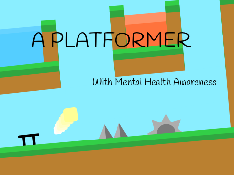 Mental Heath Awareness #Platformer