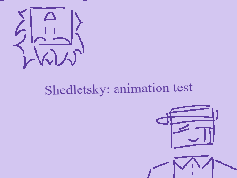 Shedletsky: animation test // read desc