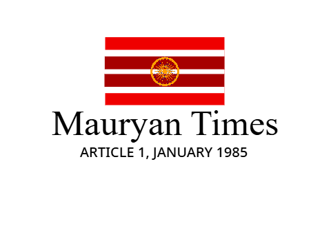 Mauryan Times, Article 1