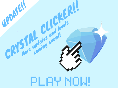 Crystal Clicker V3.0!! 