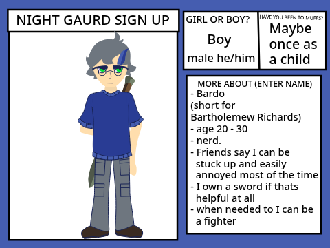 Night Guard Sign Up