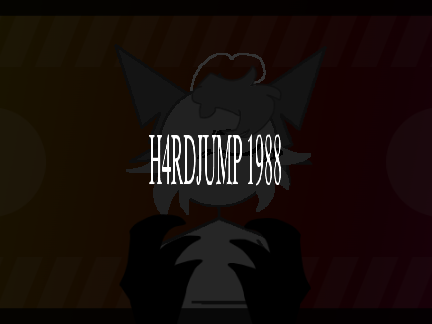 H4RDJUMP 1988 // Uhh meet them ig??