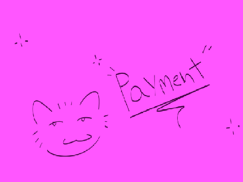 ✧✧Payment!✧✧