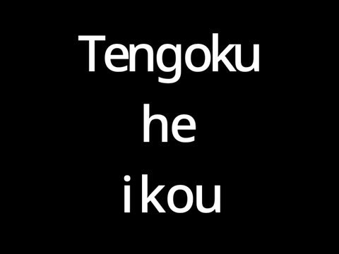 Tengoku he ikou || CCE