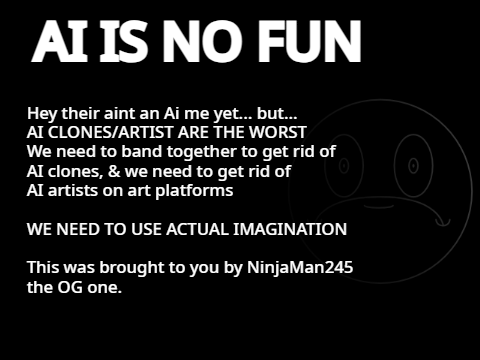 SAY NO TO AI, SAY YES TO IMAGINATION