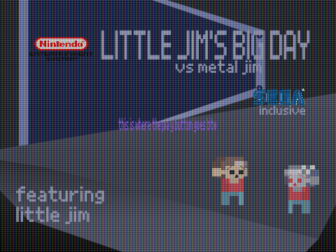 little jim's big day: vs metal jim