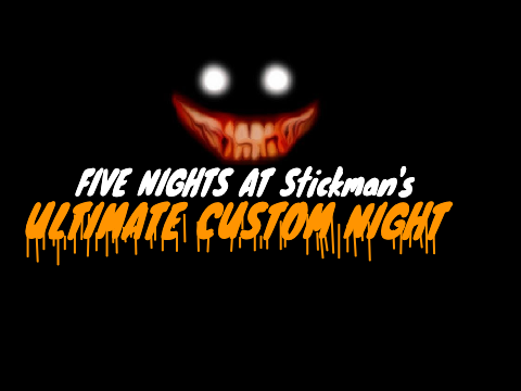 Five Nights at Stickman's UCN