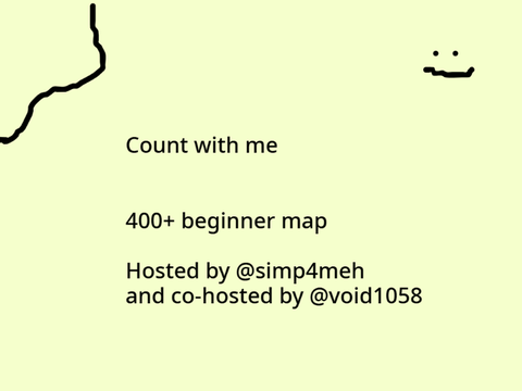 Count on me | 400+ beginner's MAP [TNE'S NEEDED] [all parts taken]