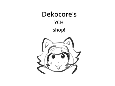 Deko’s YCH shop!
