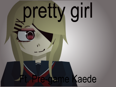 ✰【 Pretty Girl 】✰