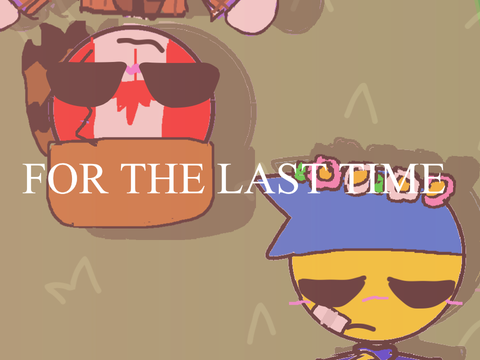 FOR THE LAST TIME ☾✦☽ (NOT COLLAB SRY)