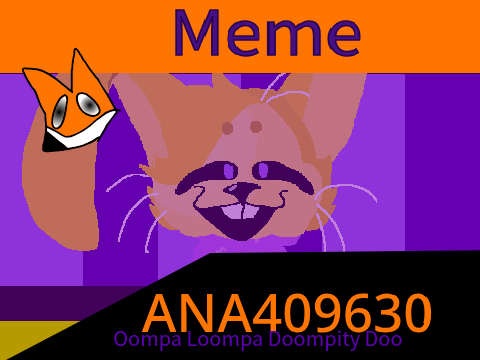 Oompa Loompa || Original Meme