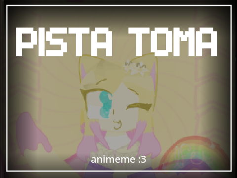 ✩‧₊˚°•*⁀➷ (fw!) PISTA TOMA ♡✩‧₊˚°•*⁀➷ Memix!