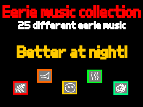 Eerie music V1.1