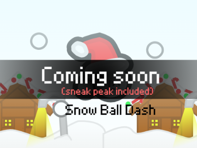 SnowBall Dash (Soon)