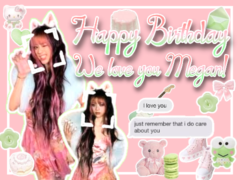 Happy birthday Megan!