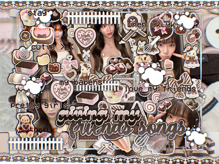  ︶ ૮꒰ ˘ ˘ ꒱ა my friends as songs