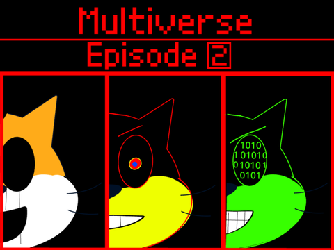 Multiverse episode 2