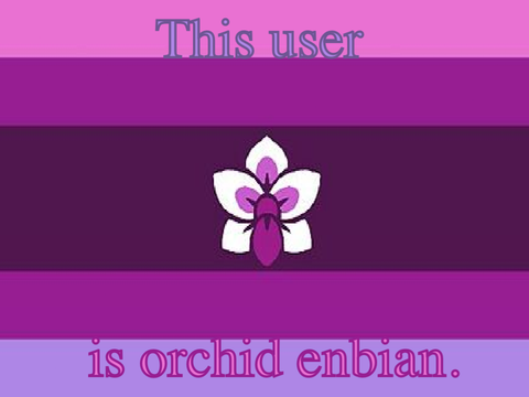 This user is orchid enbian.