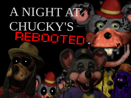 A Night At Chucky's REBOOTED! 