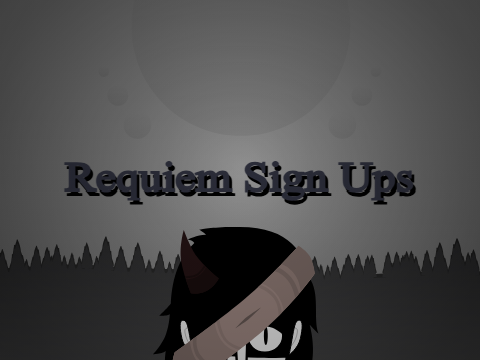 Requiem Sign Ups remix (Wrath)