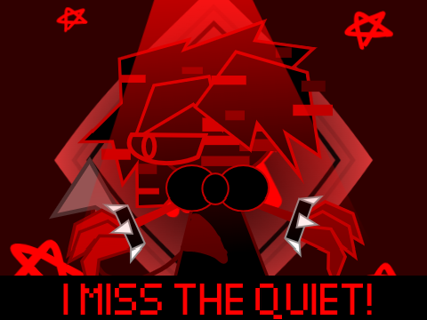 I MISS THE QUIET (RE-ANIMATED)