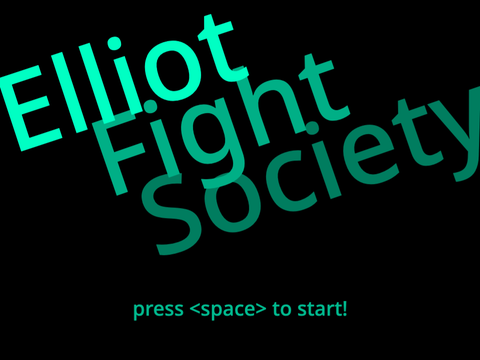 Elliot Fight Society