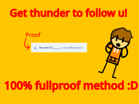 How to get thunder to follow u 100% works :DDDDDD remix