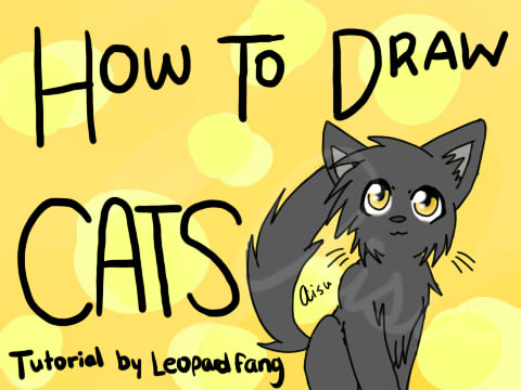 How to draw Cats! (A step-by-step tutorial)