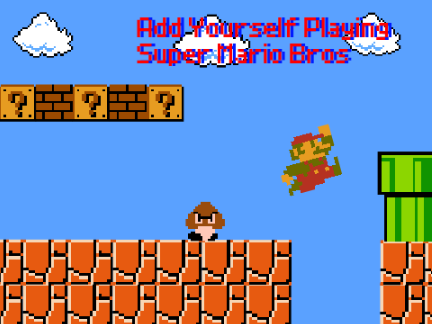 Add Yourself Playing Super Mario Bros