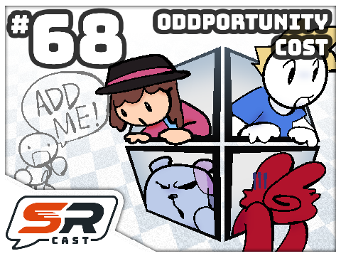 Oddportunity Cost - SRCast #68