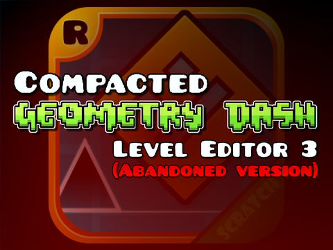 (Abandoned) Compacted GD Level Editor 3 v2.0