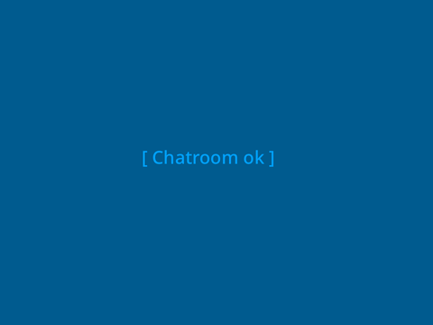 [ .01 ] | chatroom! |
