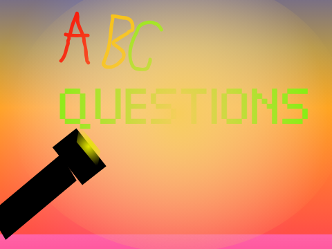 Abc questions